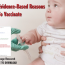 Medical Evidence-Based Reasons Not To Vaccinate